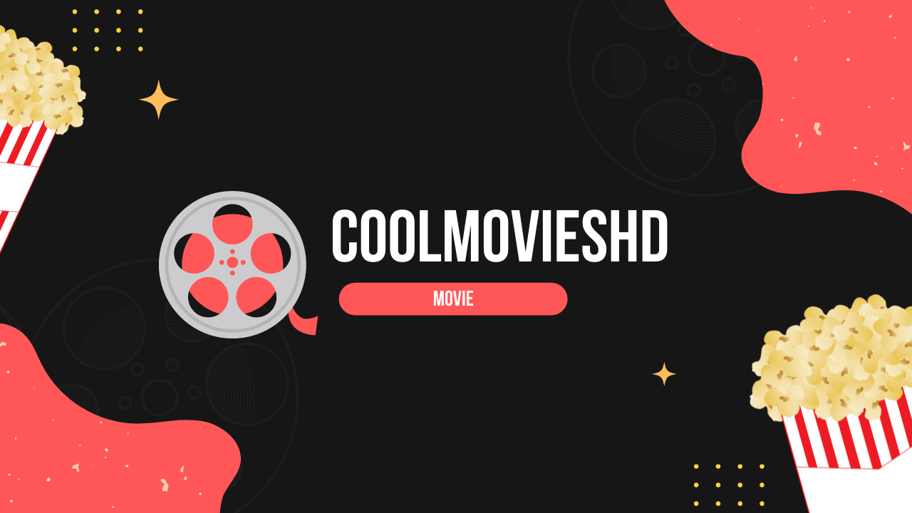 Coolmovieshd: Bollywood, Hollywood, Tamil Download