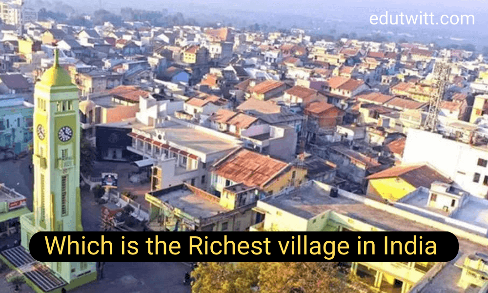 Which is the Richest village in India