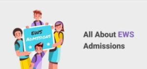 EWS Admission
