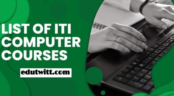 ITI Computer Course After 10th